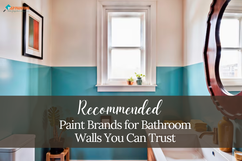 Recommended Paint Brands for Bathroom Walls